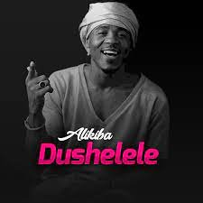 Dushelele Mp3 Download By Alikiba