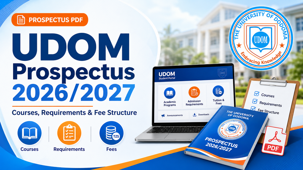 UDOM Prospectus PDF Courses, Requirements & Fee Structure