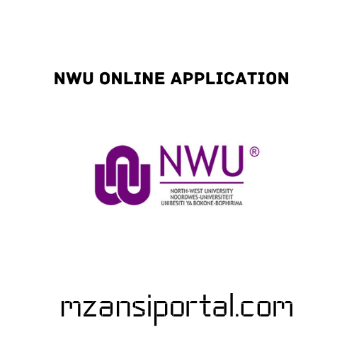 NWU Online Application 2024 2025 Apply For Admission At NWU